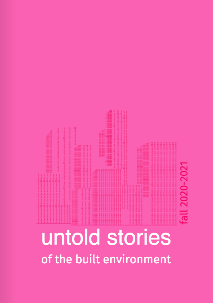 The cover of a booklet "Untold Stories of the Built Environment." 