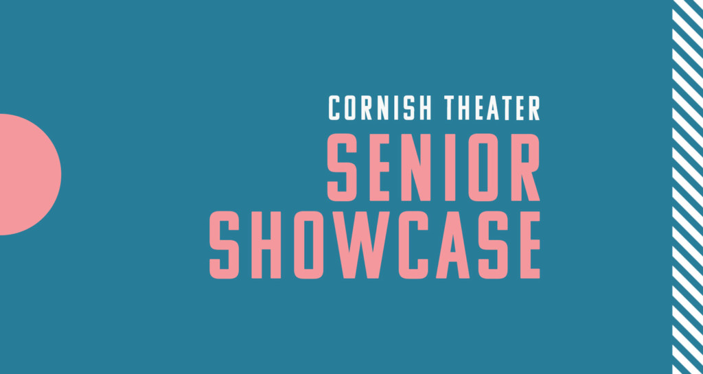 A web header for the Cornish Theater Senior Showcase.