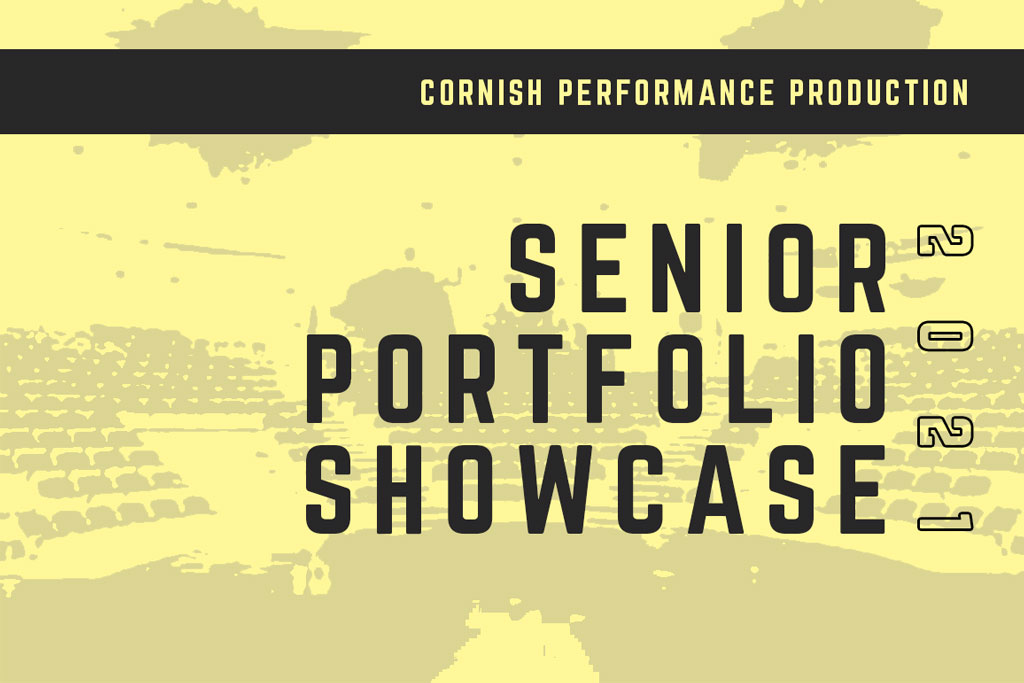 cornish performance production senior portfolio showcase