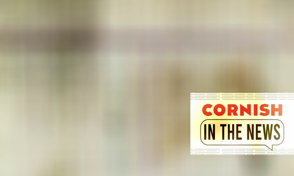 Cornish in the news